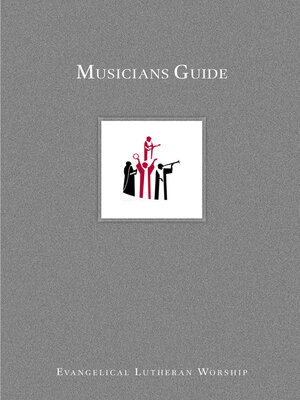 cover image of Musicians Guide to Evangelical Lutheran Worship